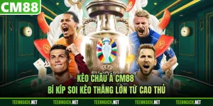 Kèo Châu Á CM88 - Bí Kíp Soi Kèo Thắng Lớn Từ Cao Thủ