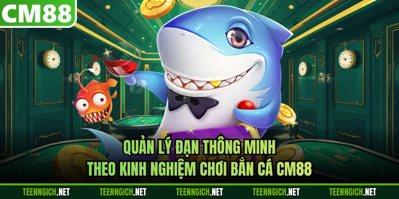 Kỹ năng chọn phòng khi chơi bắn cá CM88